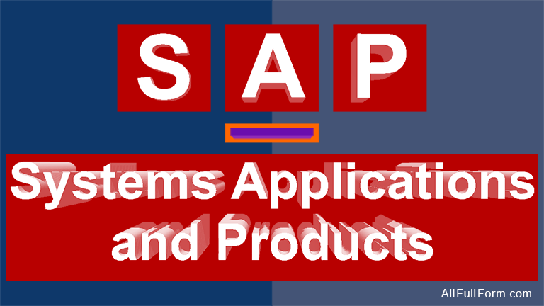 SAP: Systems Applications and Products