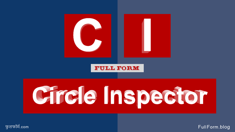 CI full form: Circle Inspector