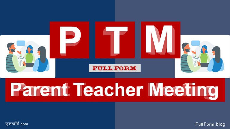 PTM: Parent Teacher Meeting